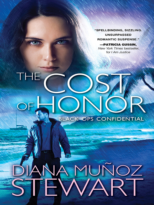 Title details for The Cost of Honor by Diana Muñoz Stewart - Available